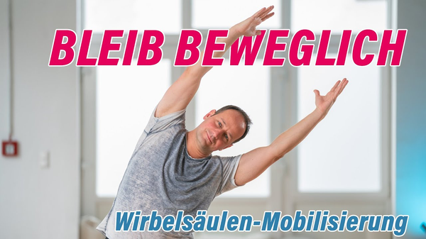 Mobilisierung der WIRBELSÄULE 5 Minuten für mehr Beweglichkeit Aikana