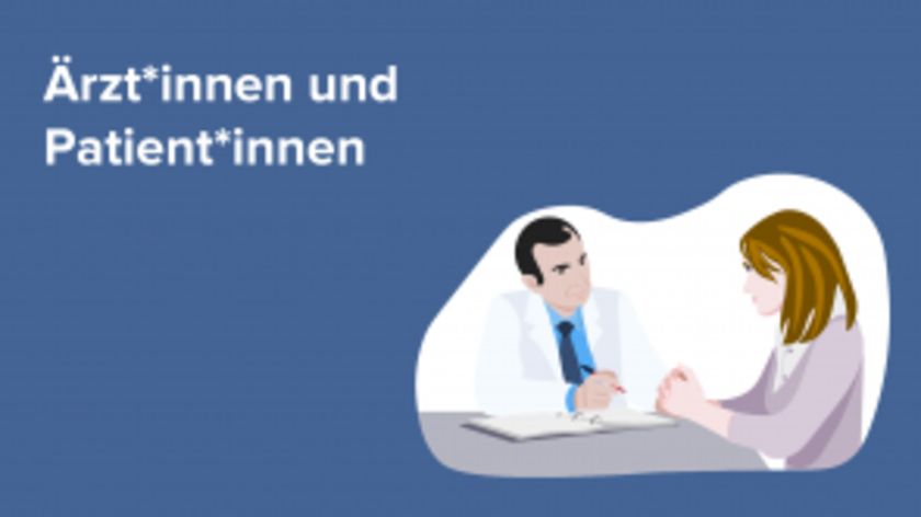 Ärzt*innen und Patient*innen