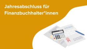 Jahresabschluss für Finanzbuchhalter*innen