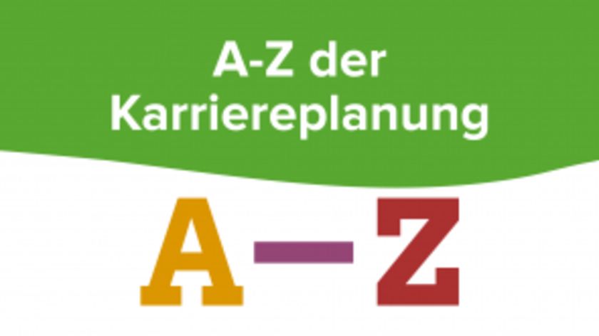 A-Z der Karriereplanung