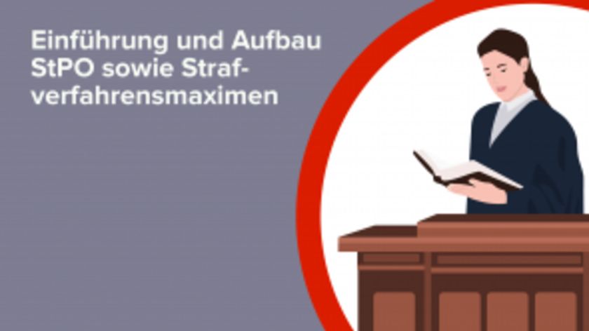 Einführung und Aufbau StPO sowie Strafverfahrensmaximen