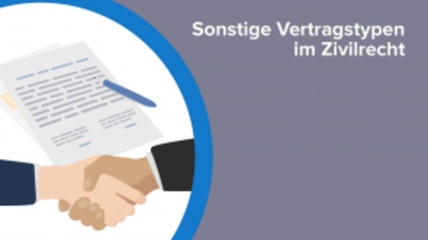 Sonstige Vertragstypen im Zivilrecht