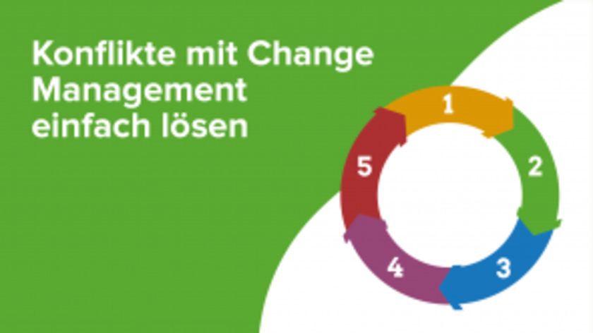 Konflikte mit Change Management einfach lösen