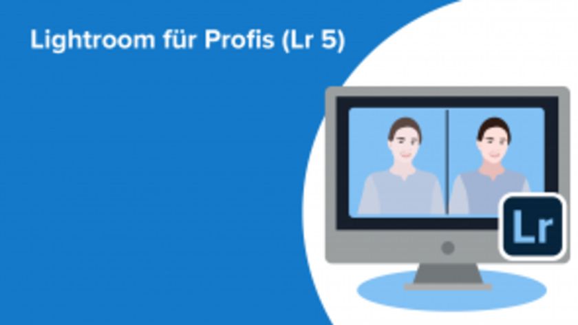 Lightroom für Profis (Lr 5)