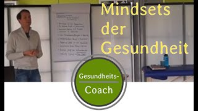 Hilfreiches Mindset für die Gesundheit - Gesundheitscoaching 1