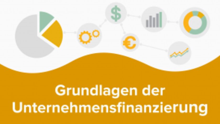 Grundlagen der Unternehmensfinanzierung