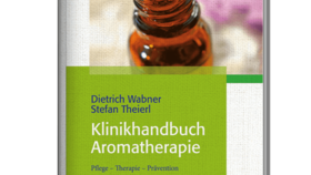 Buch: Klinikhandbuch Aromatherapie: Pflege - Therapie - Prävention