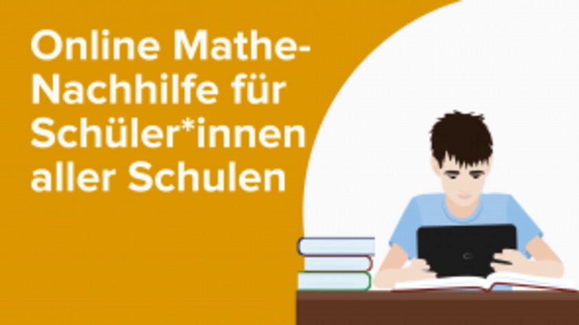 Online Mathe-Nachhilfe für Schüler*innen aller Schulen