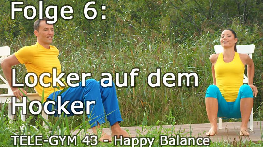 TELE-GYM 43 Happy Balance Folge 6 Locker auf dem Hocker VOD