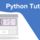 Python Tutorial