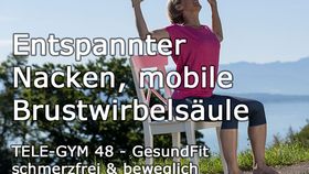 TELE-GYM 48 GesundFit Entspannter Nacken, mobile Brustwirbelsäule VOD