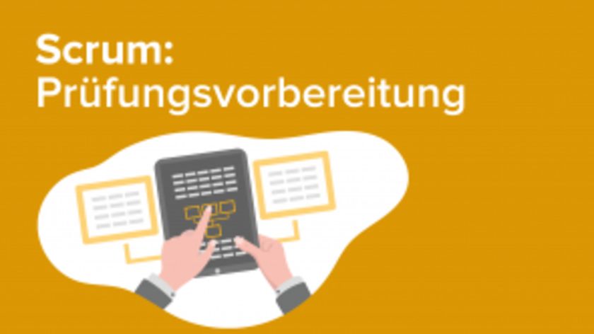 Scrum: Prüfungsvorbereitung