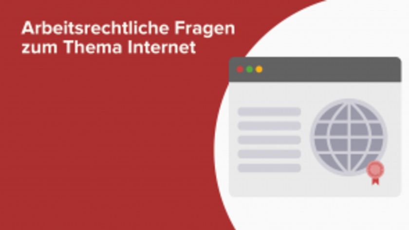 Arbeitsrechtliche Fragen zum Thema Internet