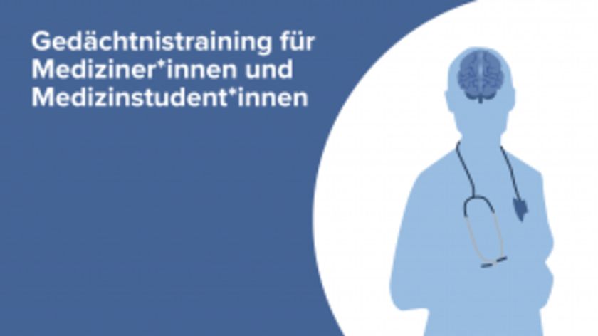 Gedächtnistraining für Mediziner*innen und Medizinstudent*innen