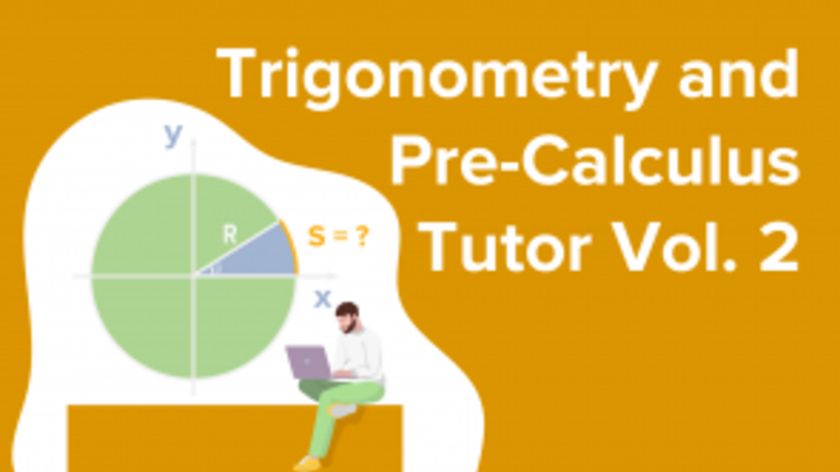 Trigonometry and Pre-Calculus Tutor - Vol. 2